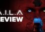 A.I.L.A. Review – A Unique Horror Game With A Lot of Potential